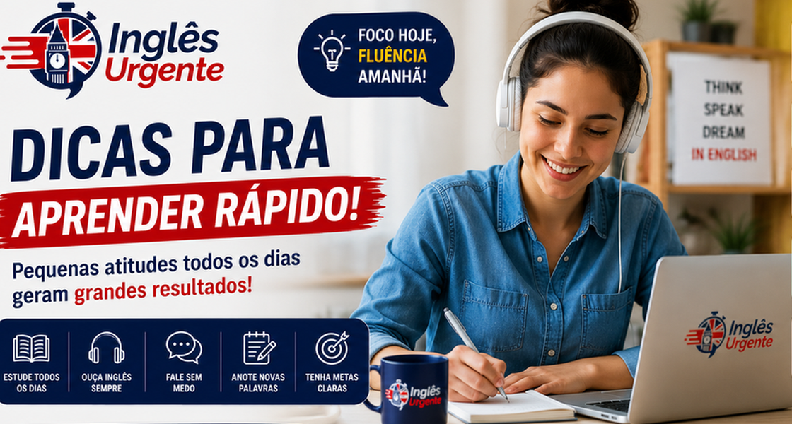 Aprender Inglês Rápido em São Paulo – 5 Dicas Infalíveis para Aprender Inglês.
